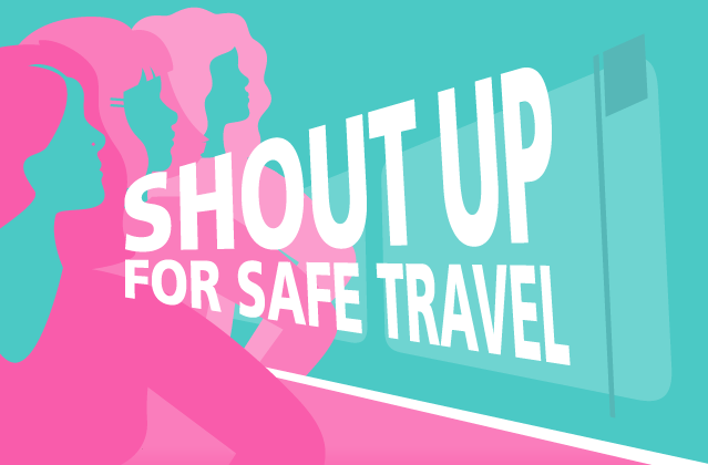 Shout Up for Safe Travel