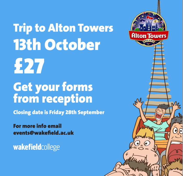 Alton towers Trip, Saturday 13th October